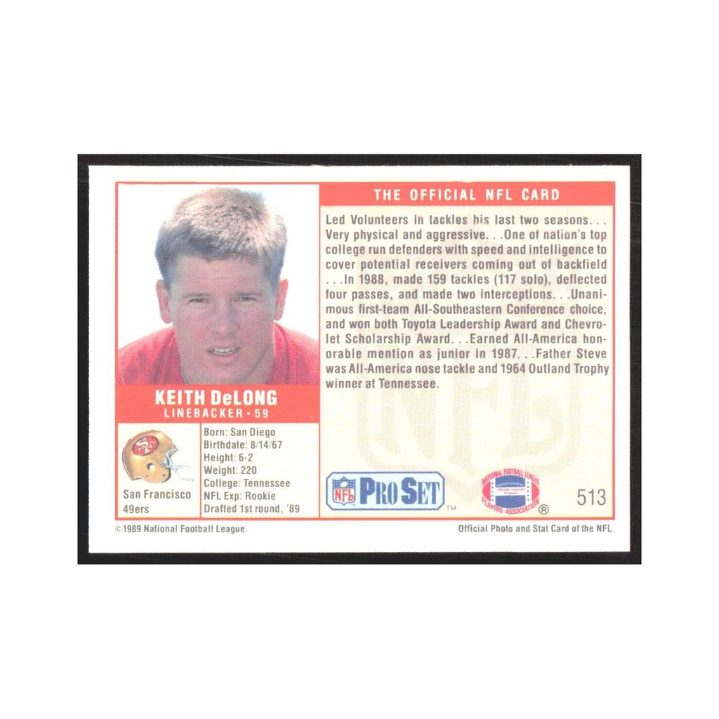 1989 Pro Set Keith DeLong 49ers #513