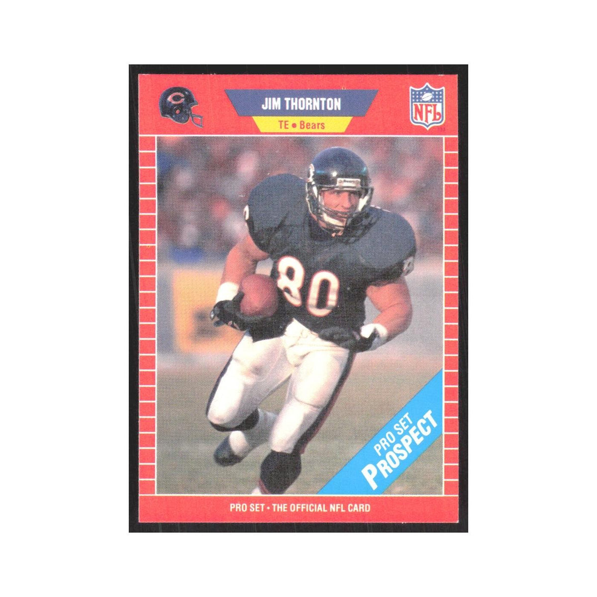 1989 Pro Set Jim Thornton Bears #517