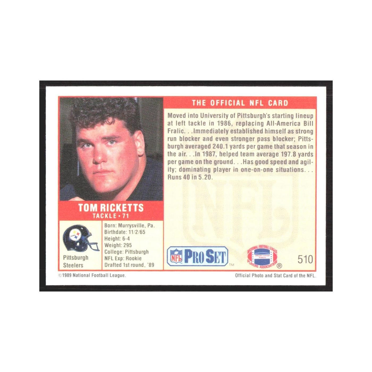 1989 Pro Set Tom Ricketts Steelers #510