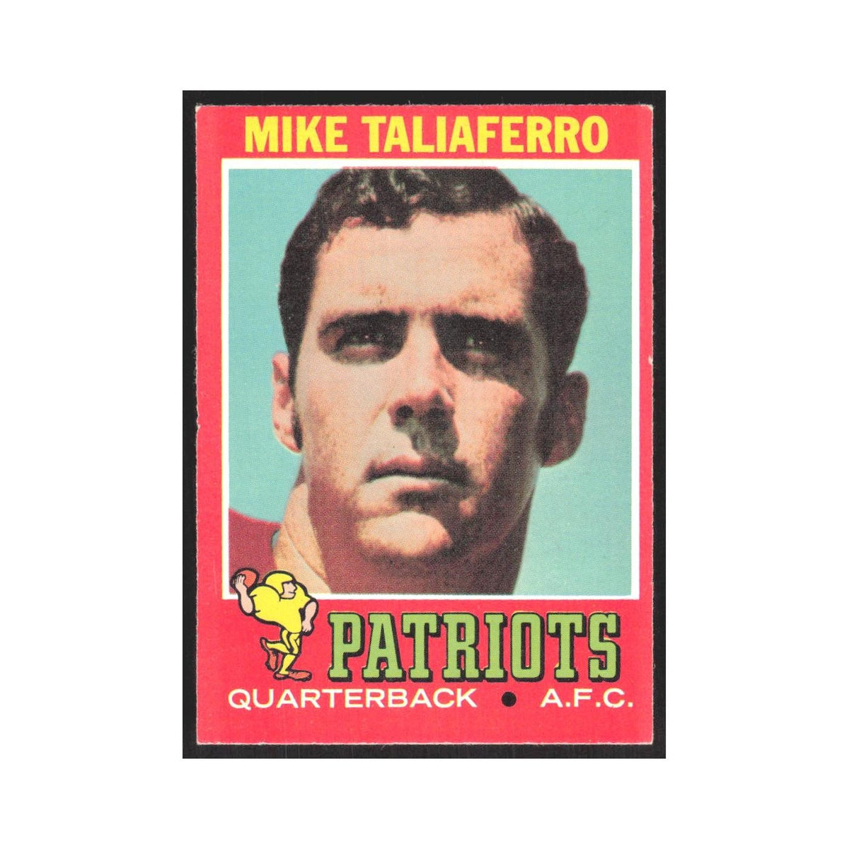 1971 Topps Mike Taliaferro Patriots #259