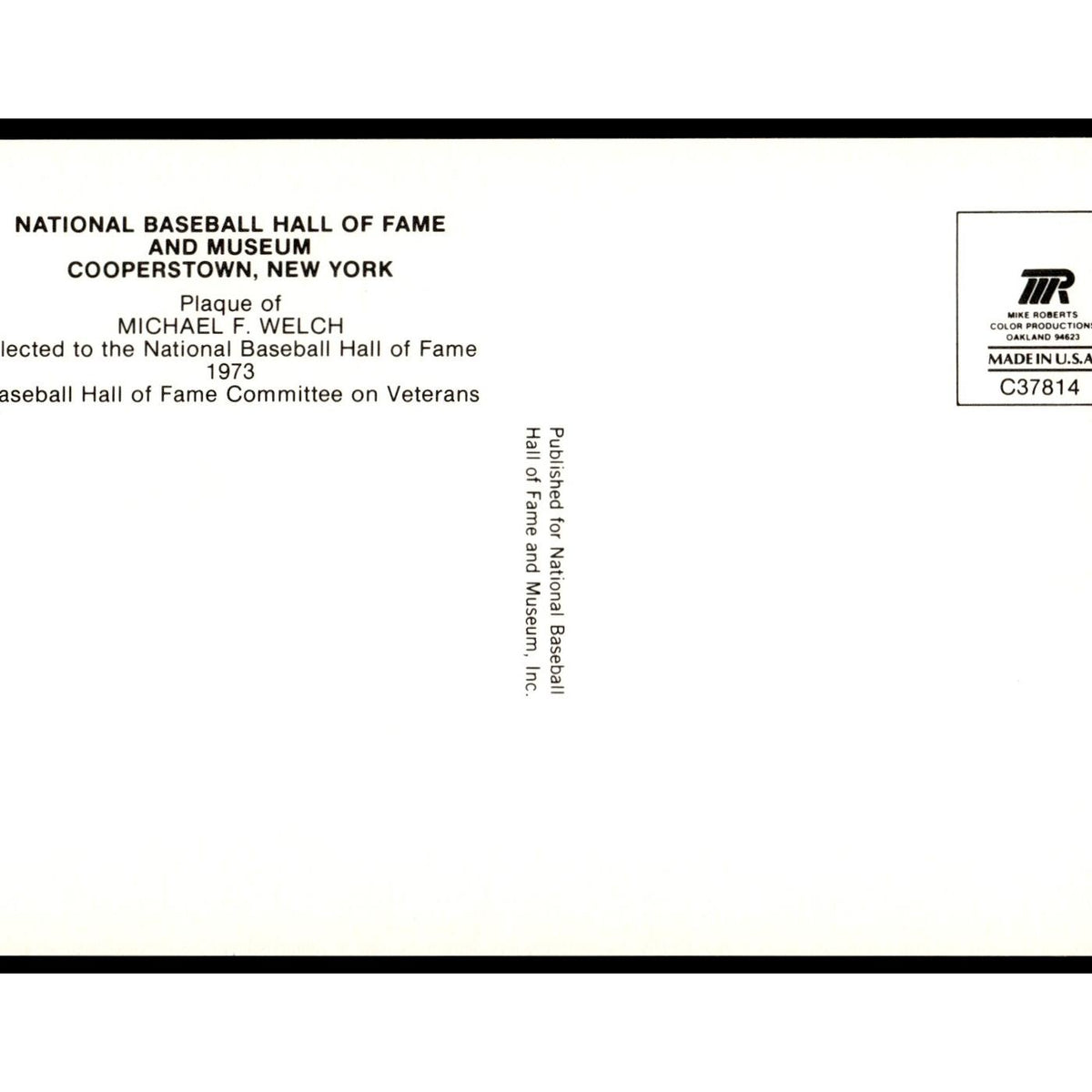 Michael Welch 1993 National Baseball Hall Of Fame Plaque Postcard Yellow #nan EX