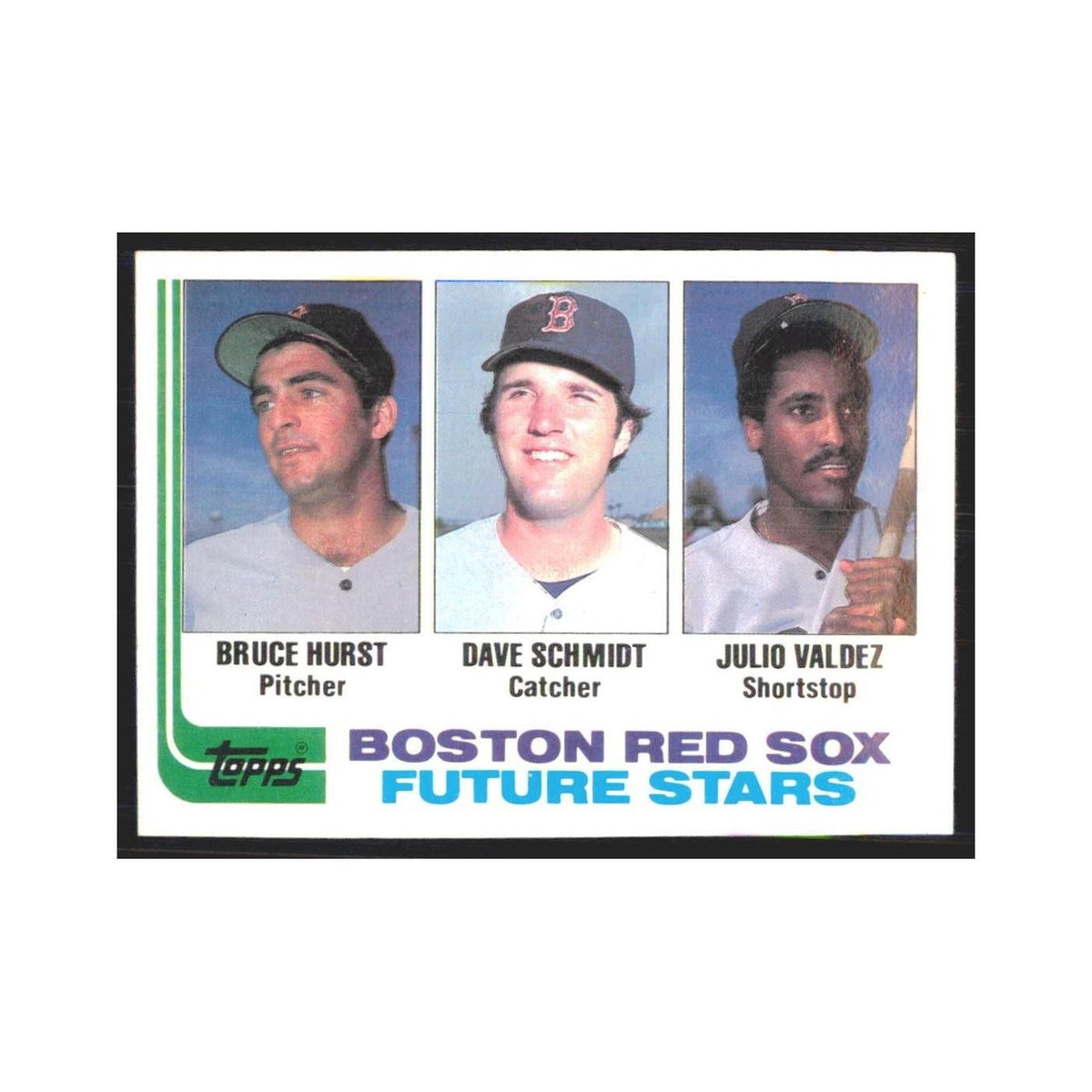 1982 Topps Bruce Hurst/Dave Schmidt/Julio Valdez Red Sox #381