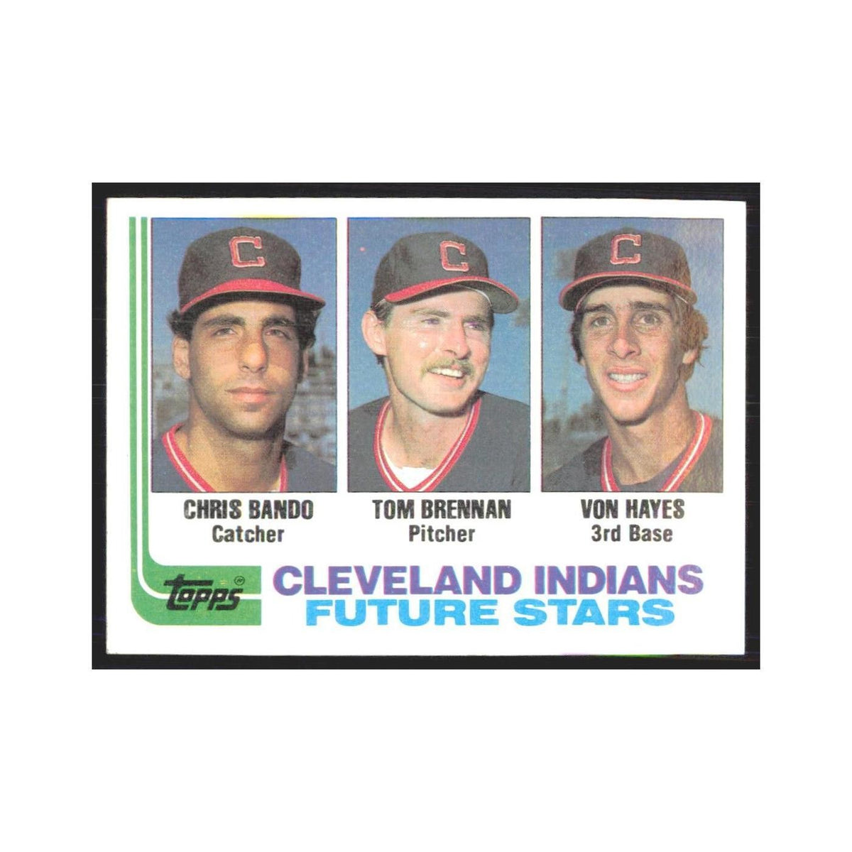 1982 Topps Chris Bando/Tom Brennan/Von Hayes Indians #141