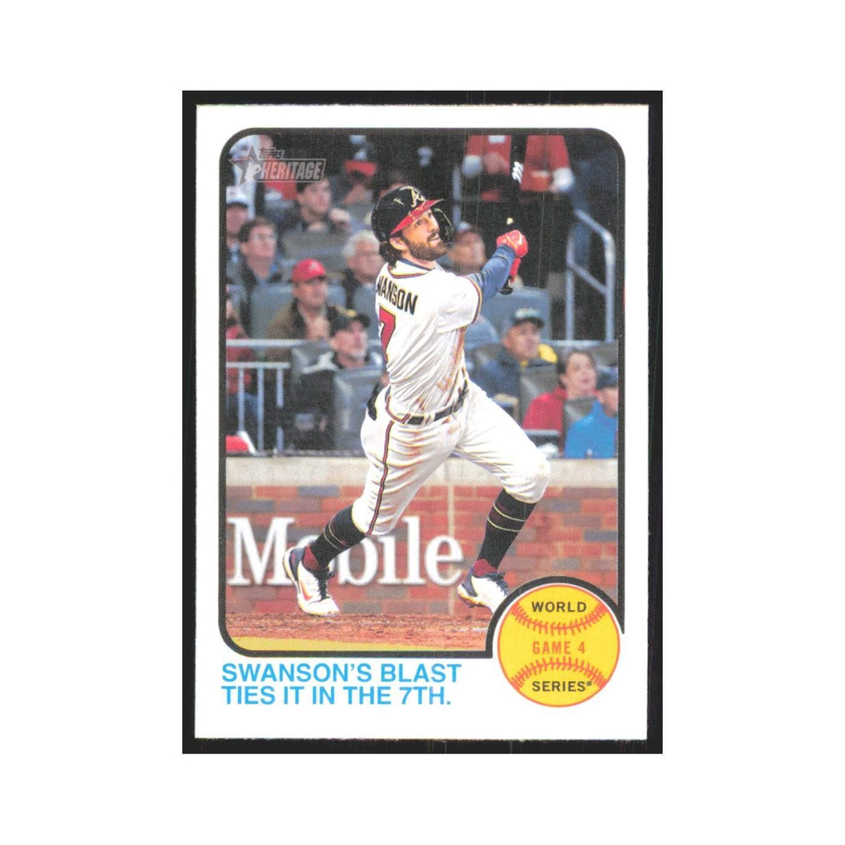 2022 Topps Heritage Swanson's Blast Braves #207