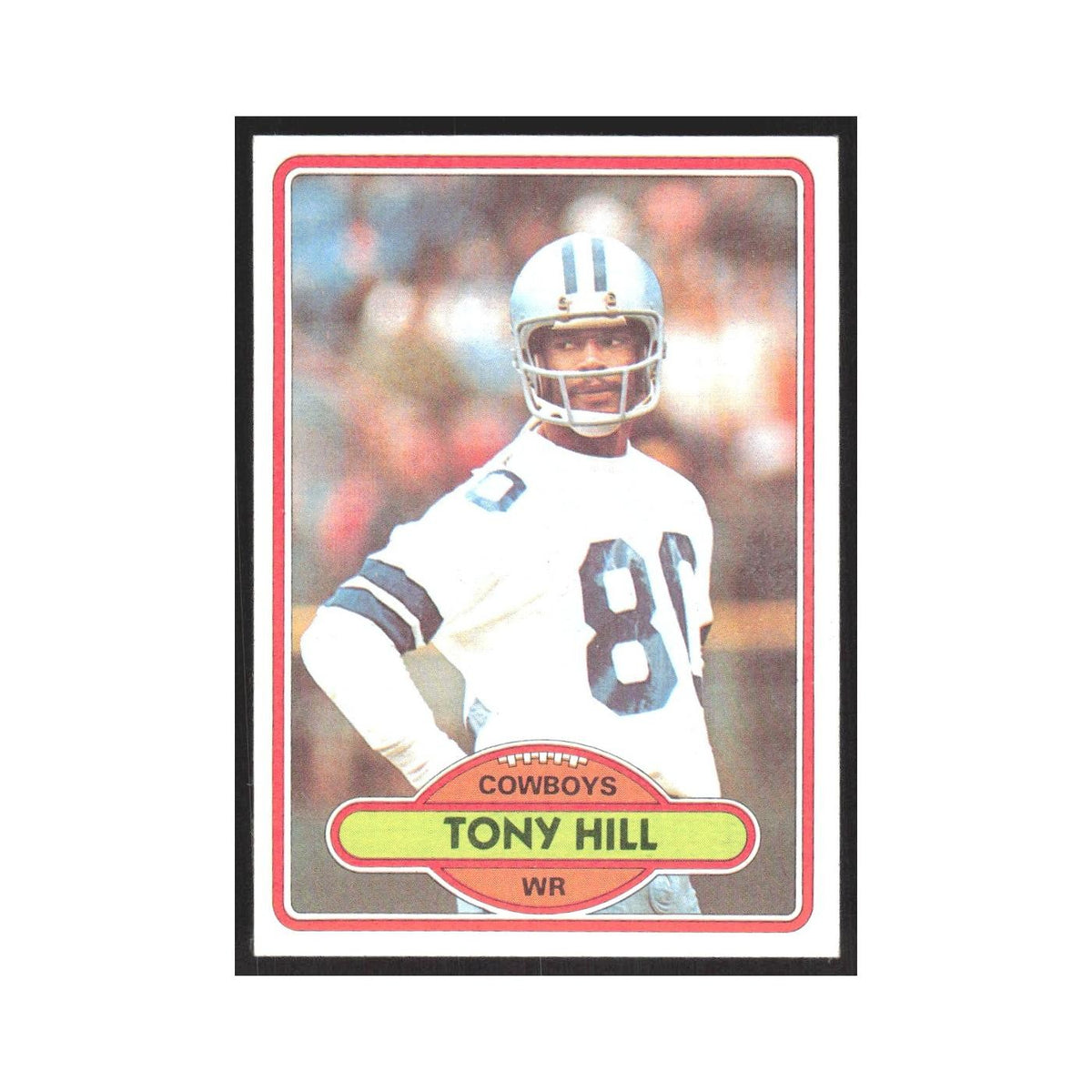 1980 Topps Tony Hill Cowboys #53