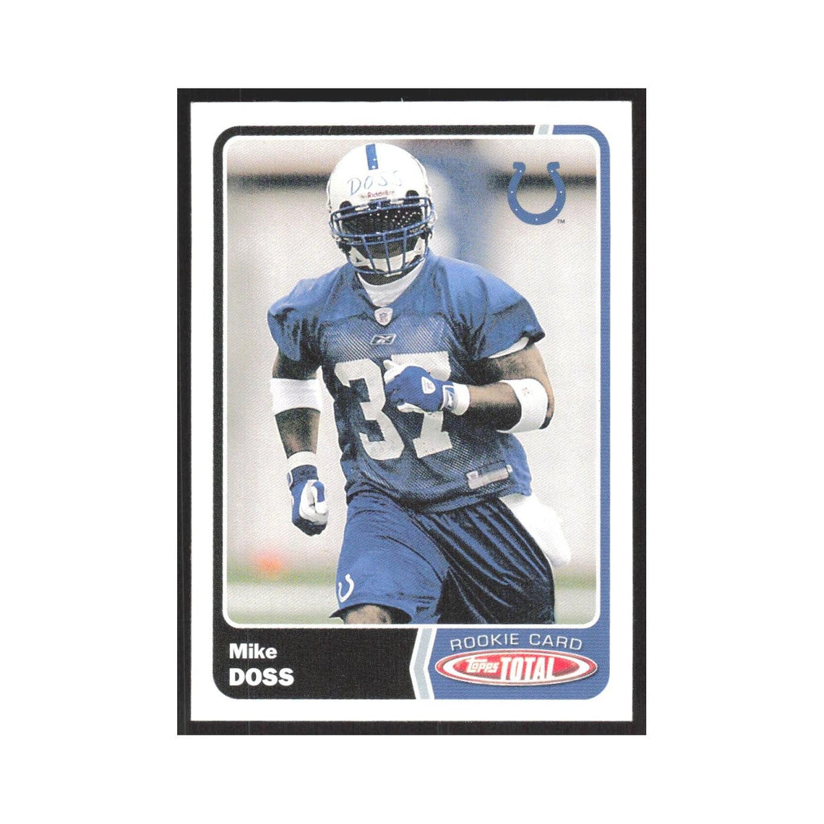 2003 Topps Total Mike Doss RC Colts #510