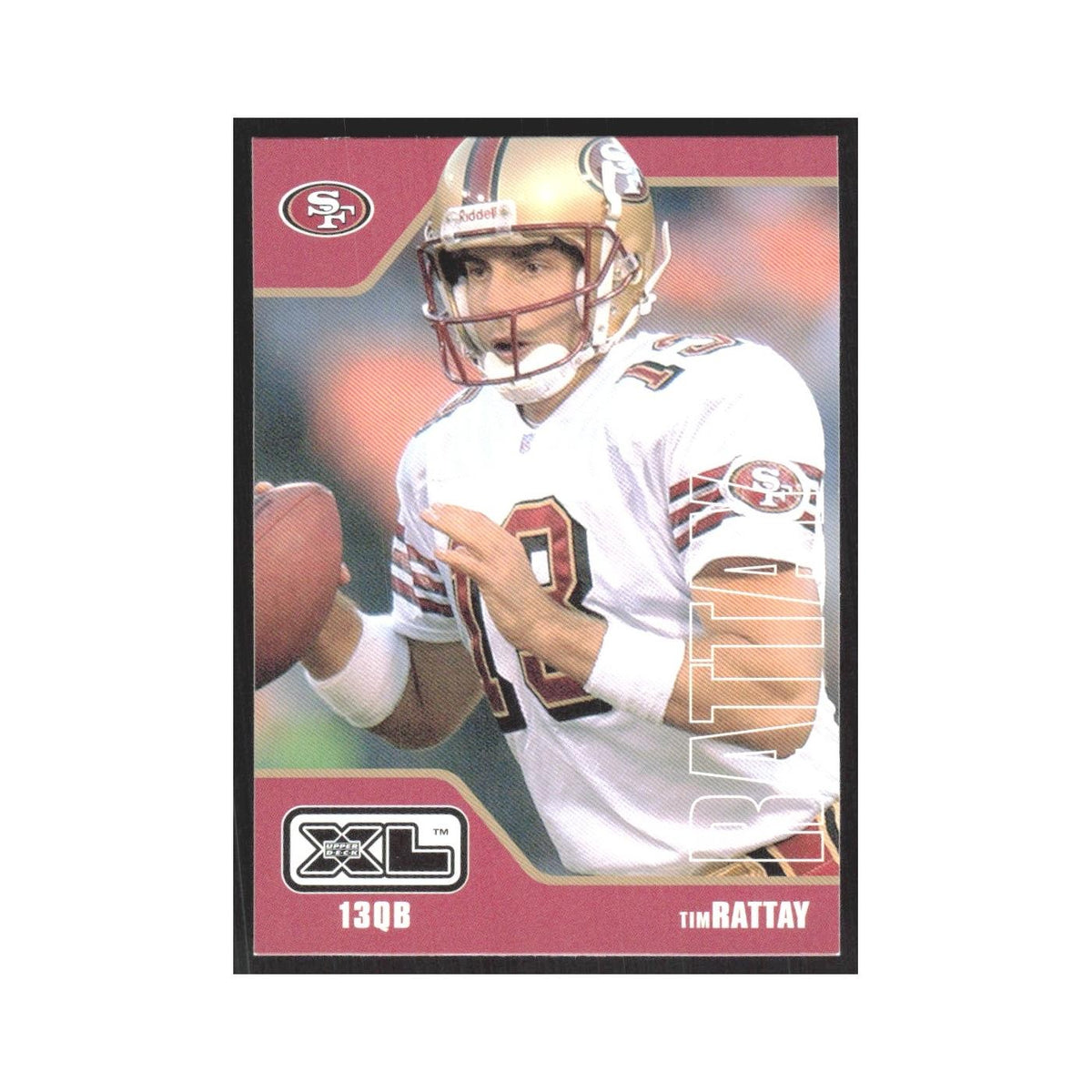 2002 Upper Deck XL Tim Rattay 49ers #413