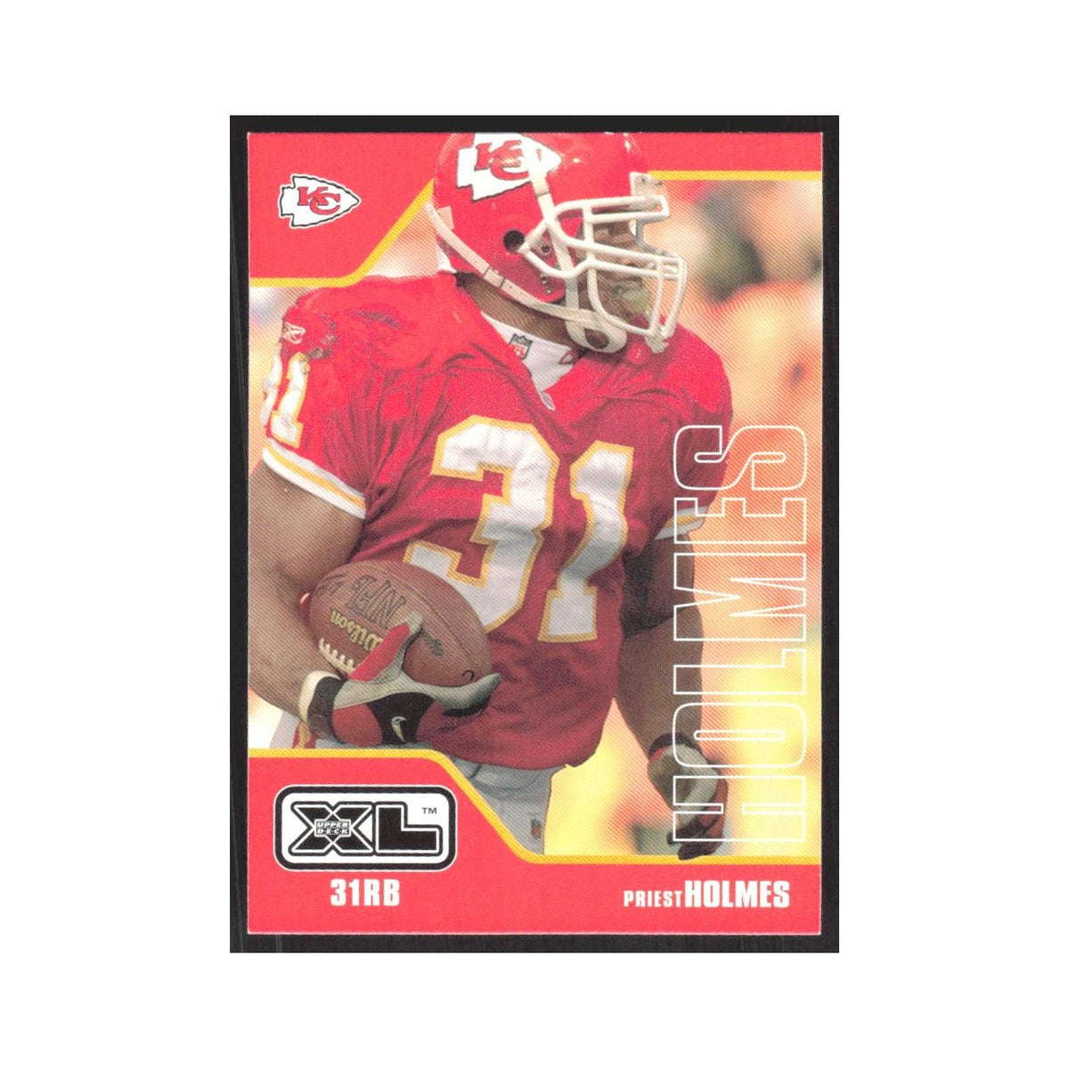 2002 Upper Deck XL Priest Holmes Chiefs #231