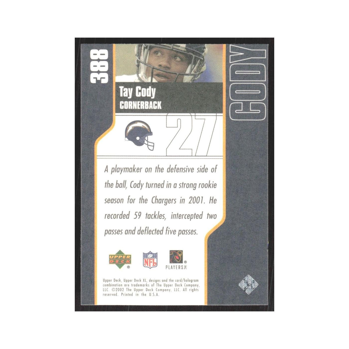 2002 Upper Deck XL Tay Cody San Diego Chargers #388