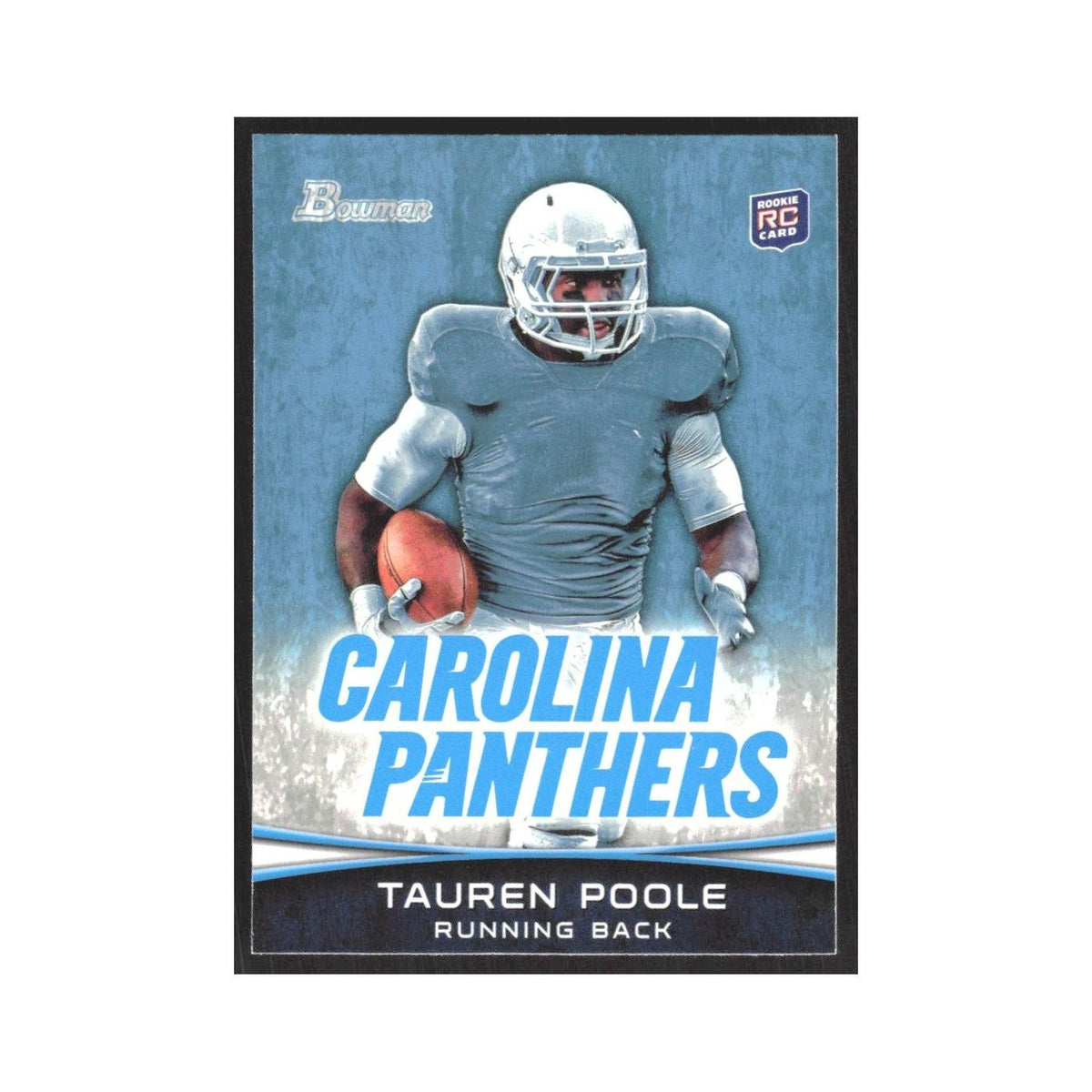2012 Bowman Tauren Poole RC Panthers #118
