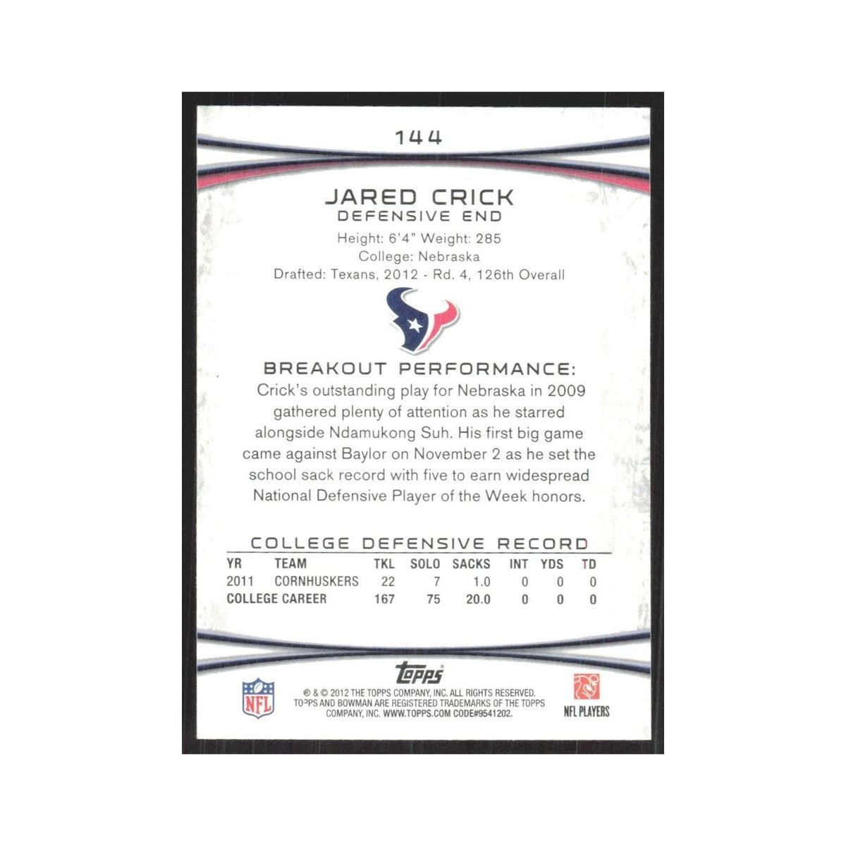 2012 Bowman Jared Crick RC Texans #144