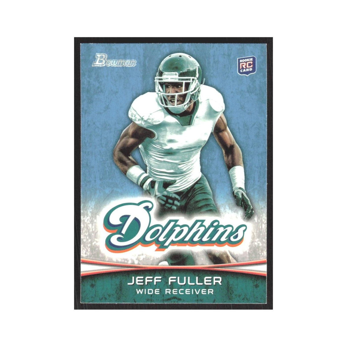 2012 Bowman Jeff Fuller RC Dolphins #123