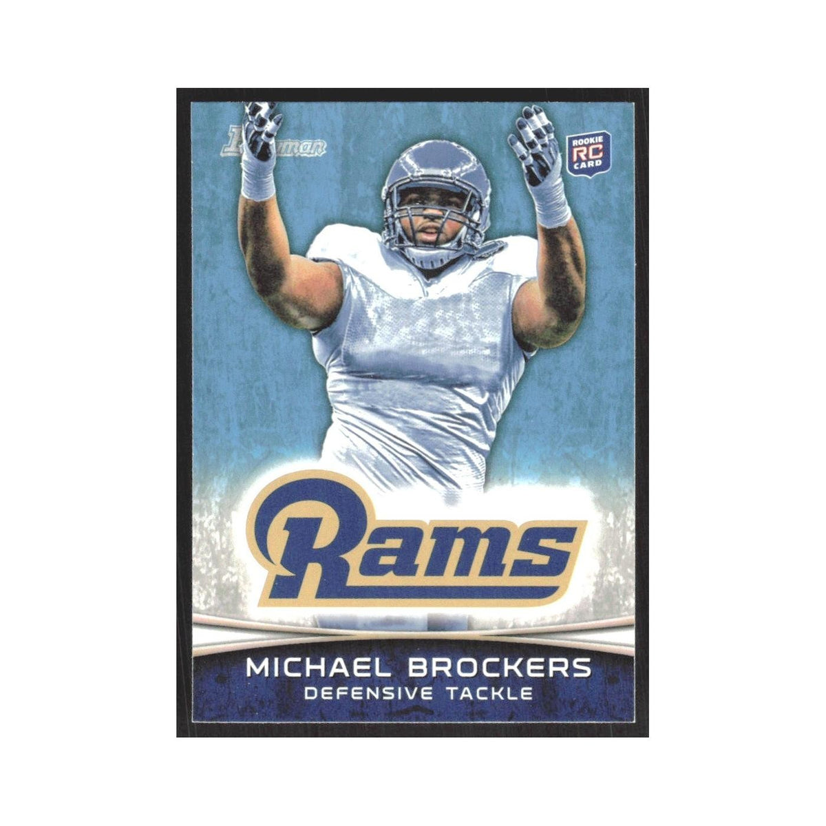 2012 Bowman Michael Brockers RC St. Louis Rams #157