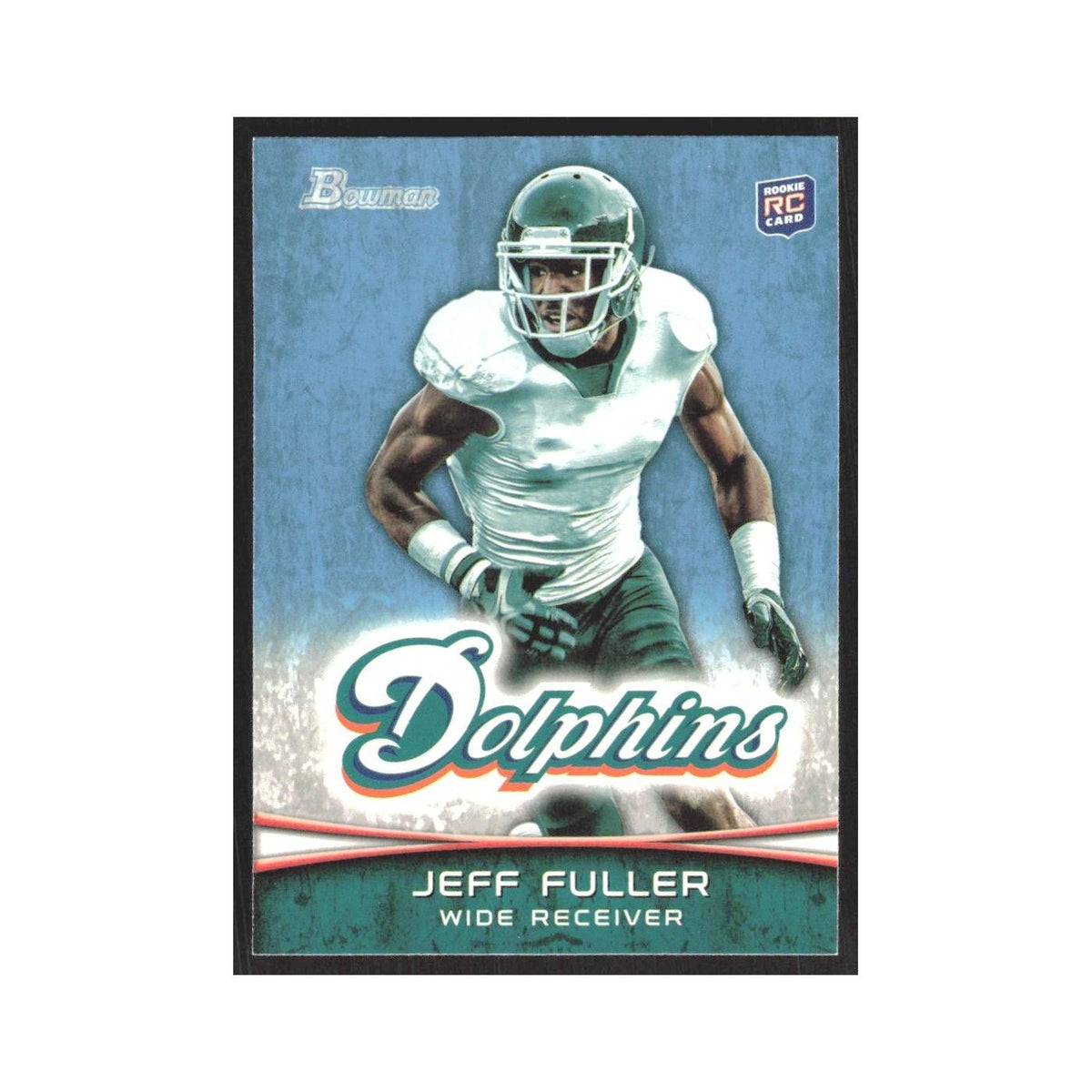 2012 Bowman Jeff Fuller RC Dolphins #123