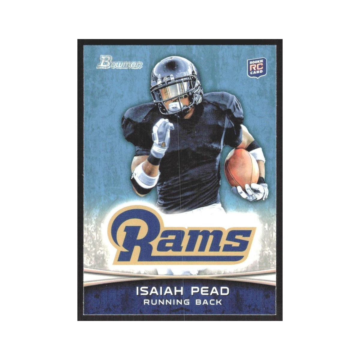 2012 Bowman Isaiah Pead RC St. Louis Rams #111