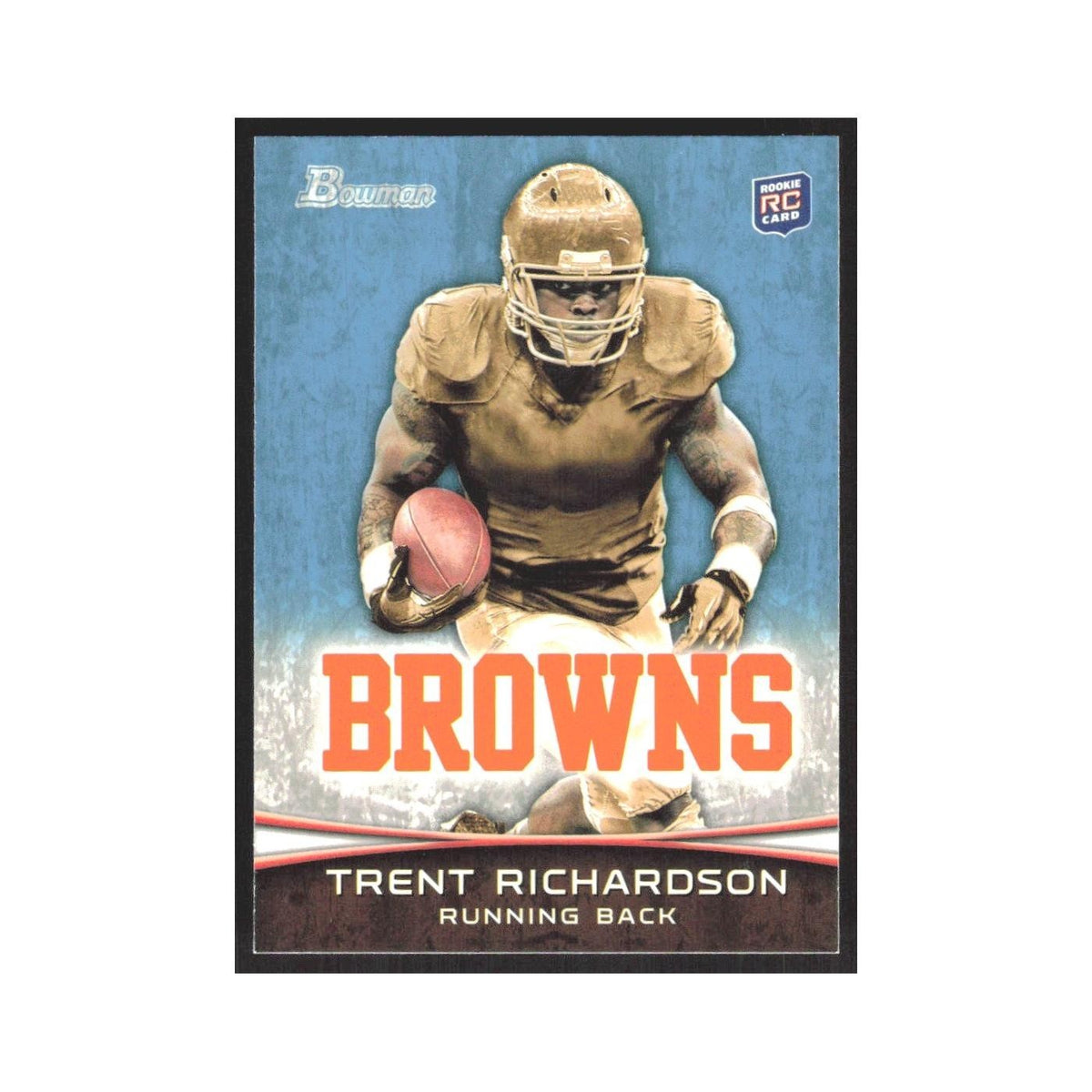 2012 Bowman Trent Richardson RC Browns #120