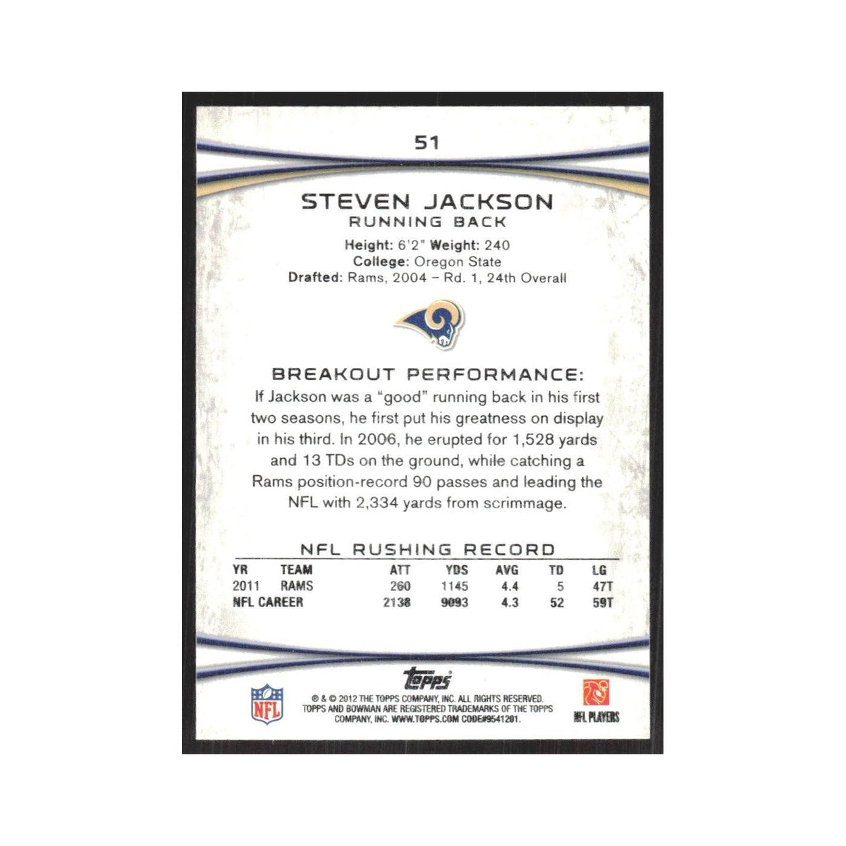 2012 Bowman Steven Jackson St. Louis Rams #51