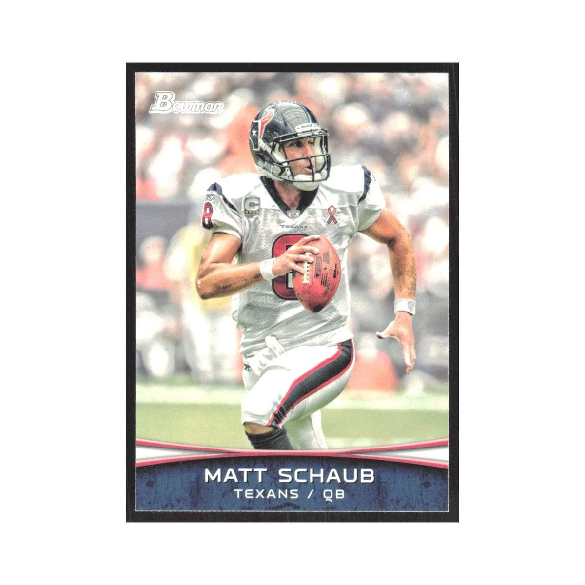 2012 Bowman Matt Schaub Texans #73