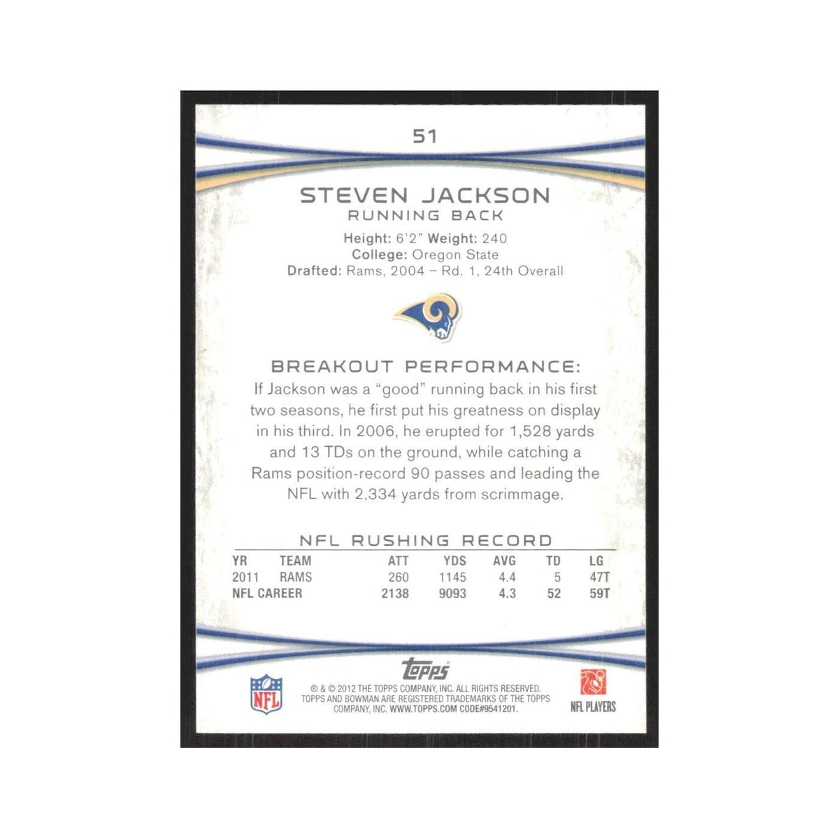 2012 Bowman Steven Jackson St. Louis Rams #51