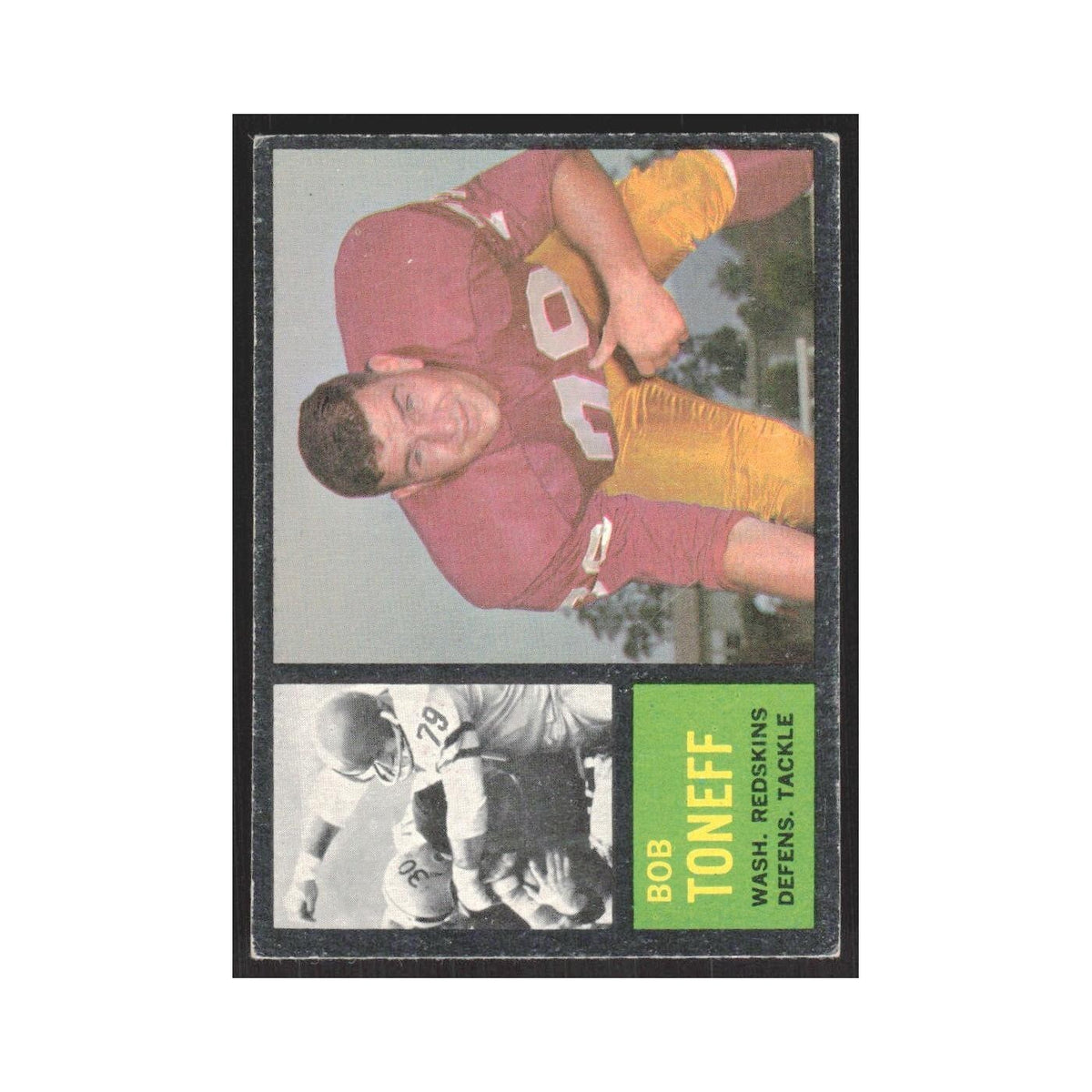 1962 Topps Bob Toneff Redskins #172