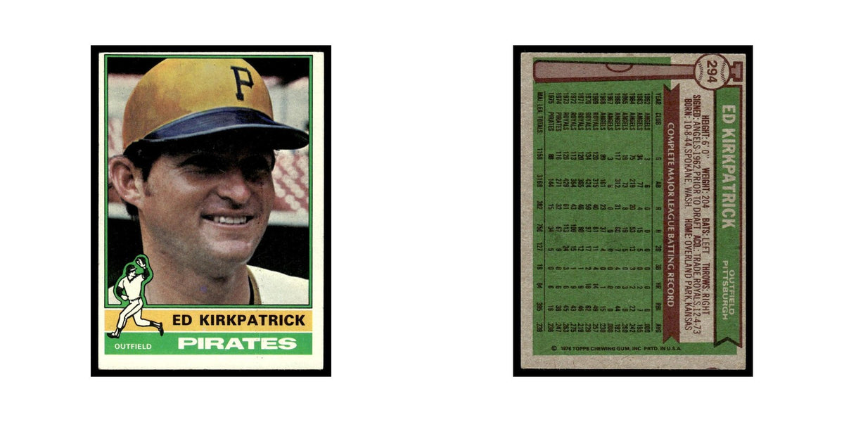 Ed Kirkpatrick 1976 Topps #294 Pittsburgh Pirates Baseball Card EX