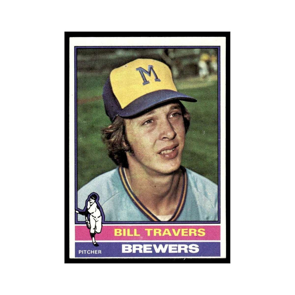 Bill Travers 1976 Topps #573 Milwaukee Brewers Baseball Card EX