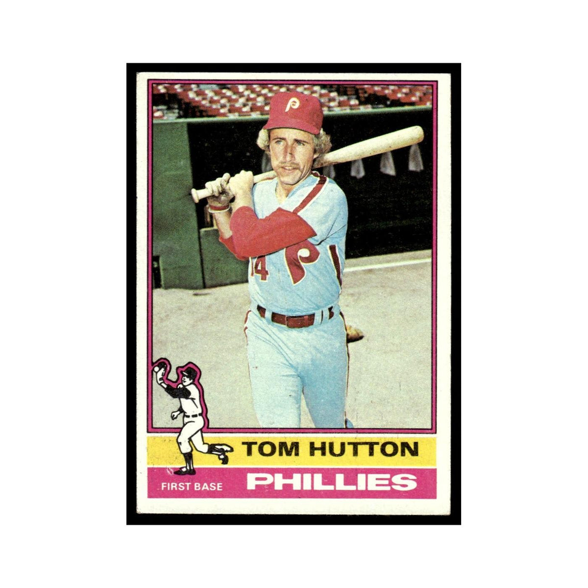 Tom Hutton 1976 Topps #91 Philadelphia Phillies Baseball Card EX