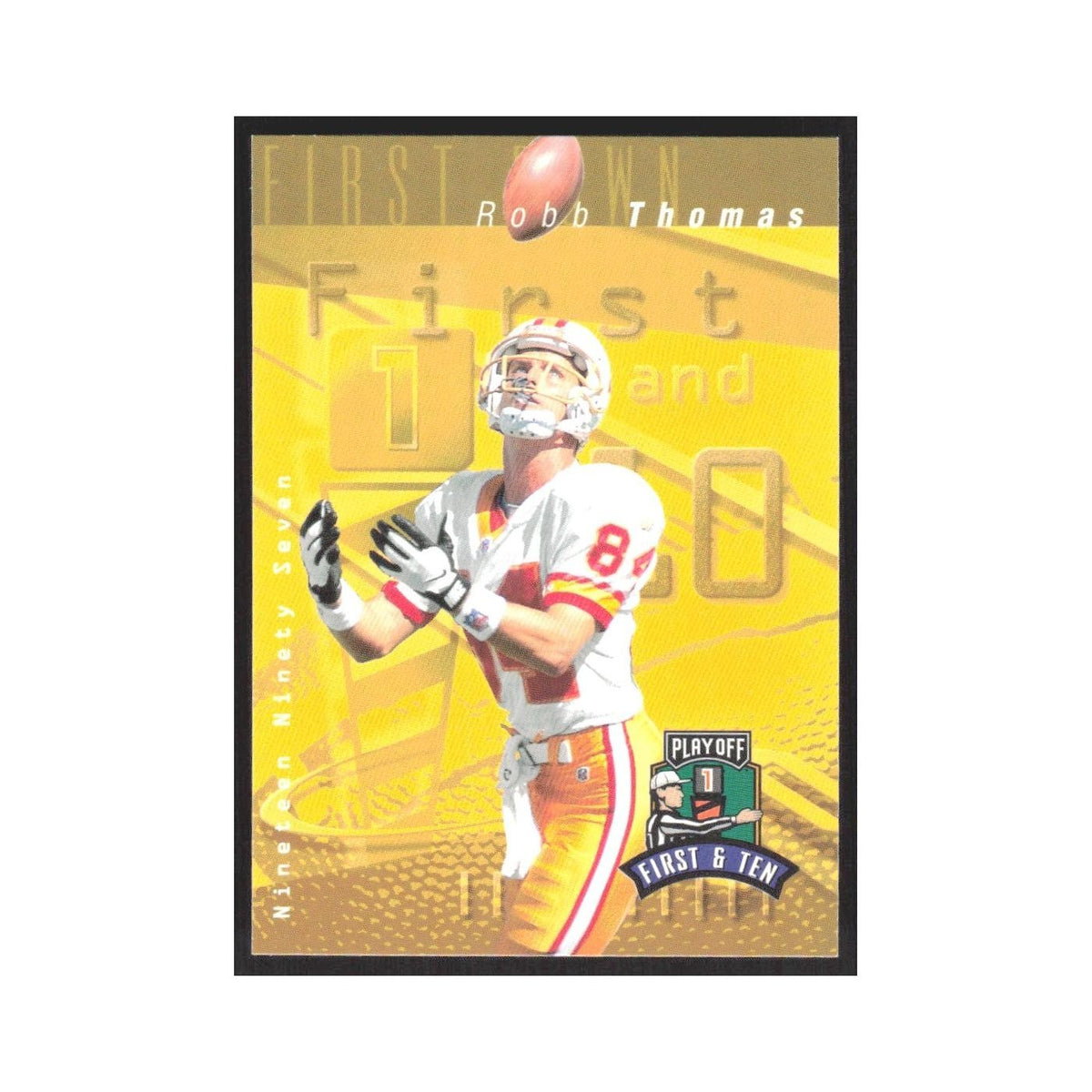 1997 Playoff First & Ten Robb Thomas Buccaneers #237