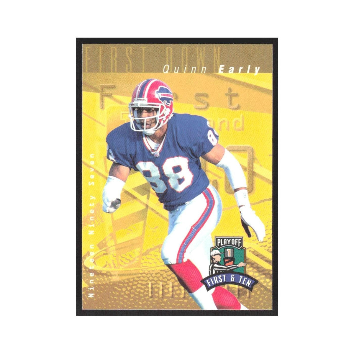 1997 Playoff First & Ten Quinn Early Bills #201