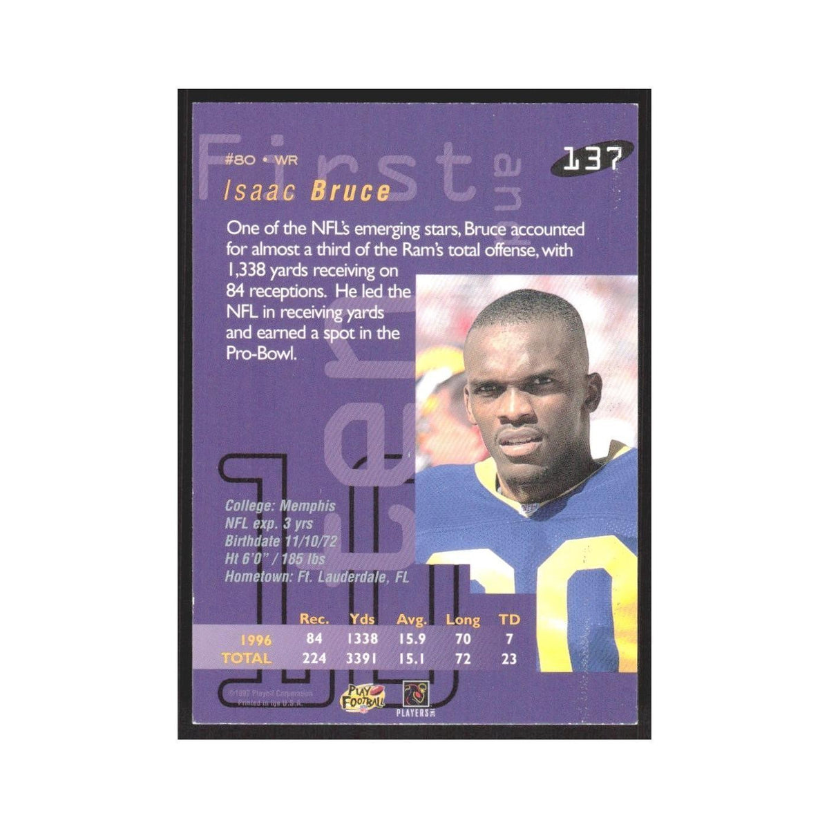 1997 Playoff First & Ten Isaac Bruce St. Louis Rams #137