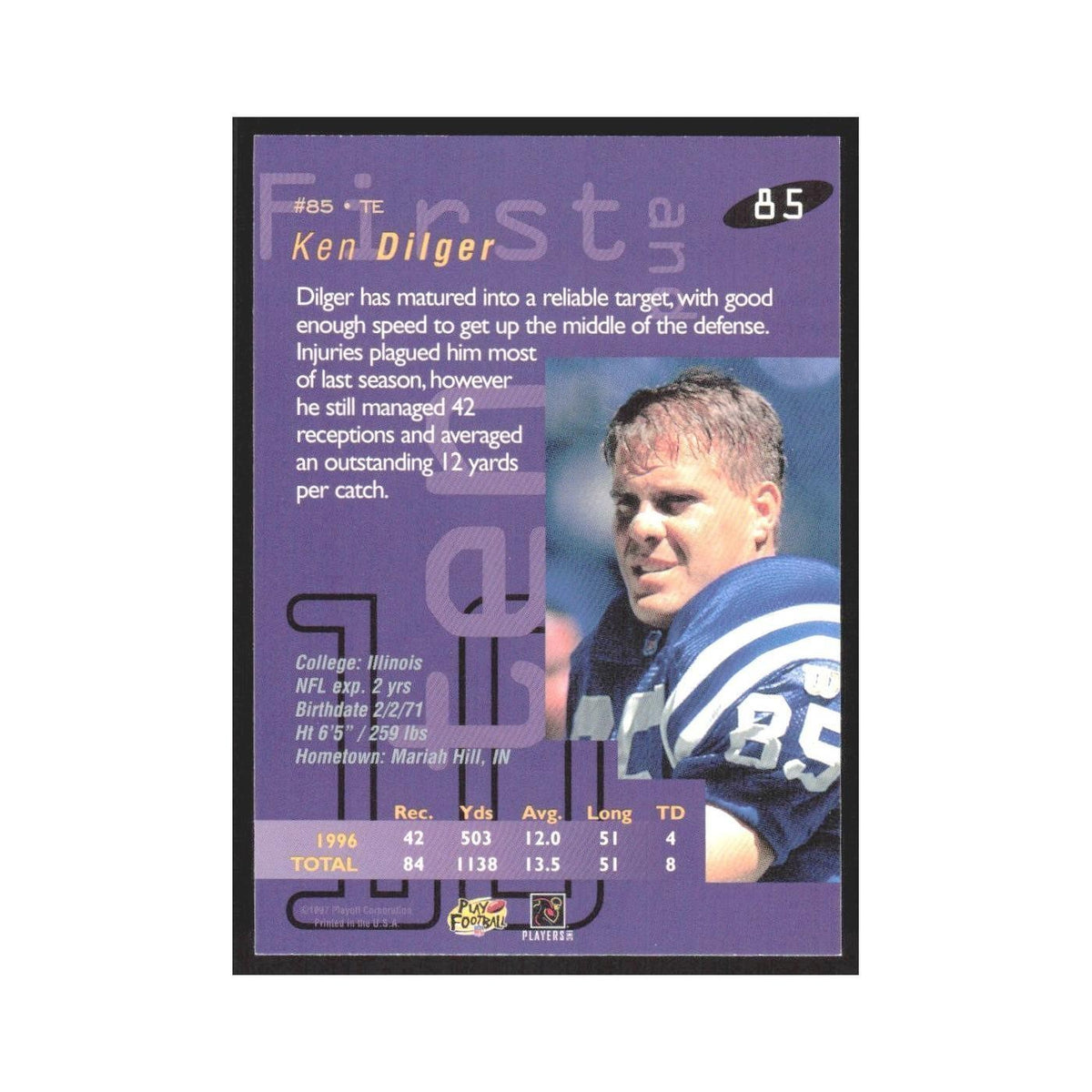1997 Playoff First & Ten Ken Dilger Colts #85
