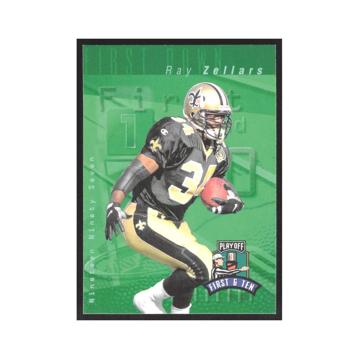 1997 Playoff First & Ten Ray Zellars Saints #127