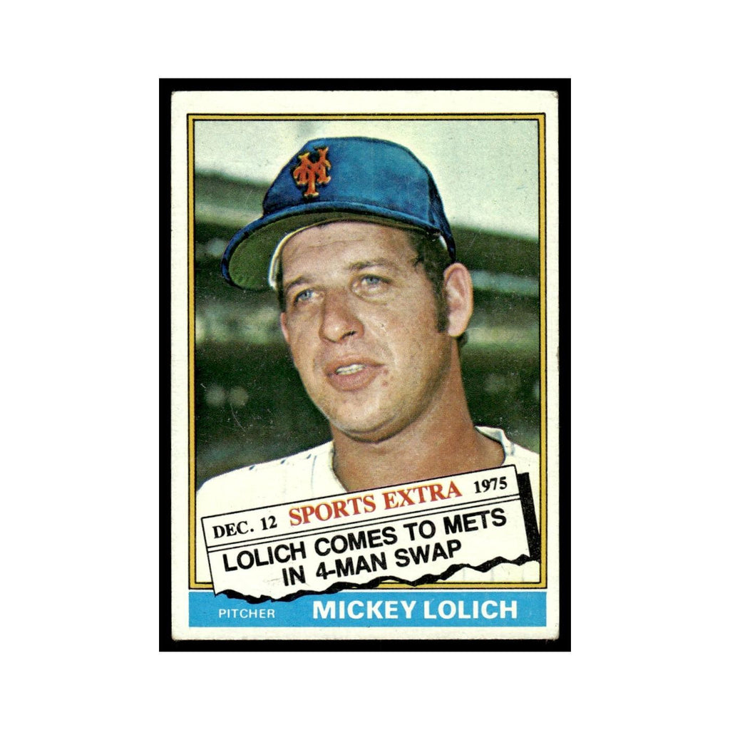 Mickey Lolich 1976 Topps Traded #385T New York Mets Baseball Card EX