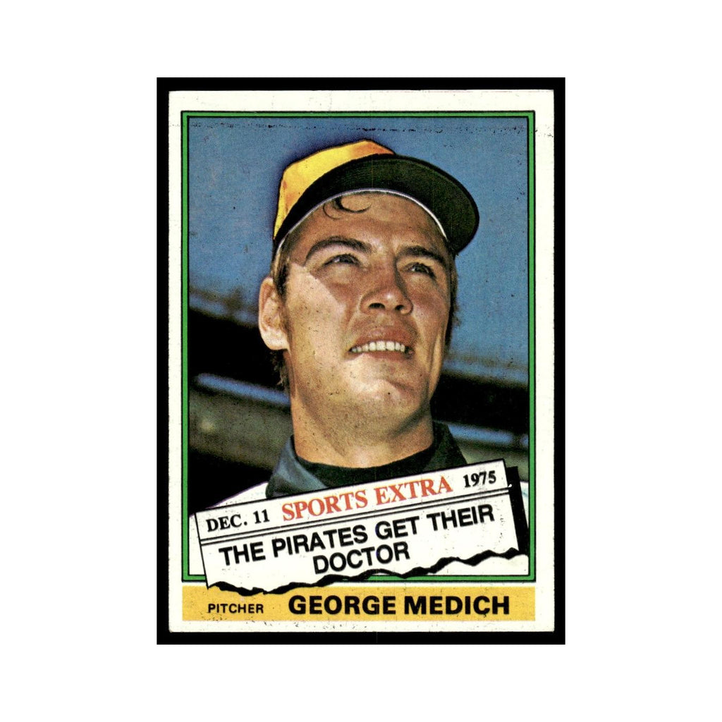 George Doc Medich 1976 Topps Traded #146T Pittsburgh Pirates Baseball Card EX