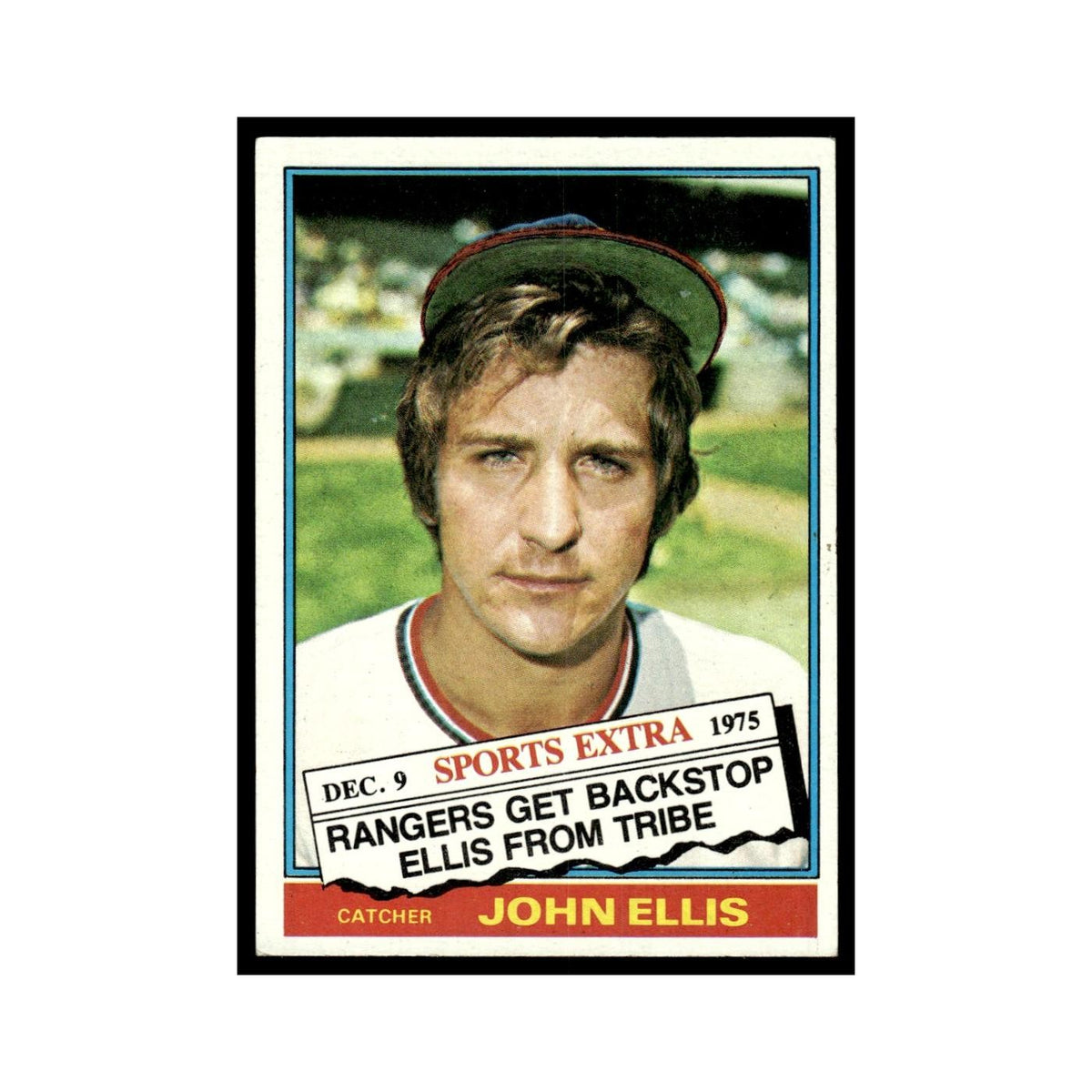John Ellis 1976 Topps Traded #383T Texas Rangers Baseball Card EX