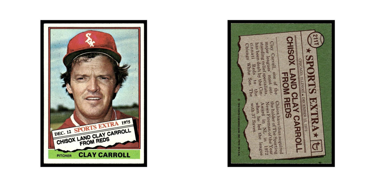 Clay Carroll 1976 Topps Traded #211T Chicago White Sox Baseball Card EX