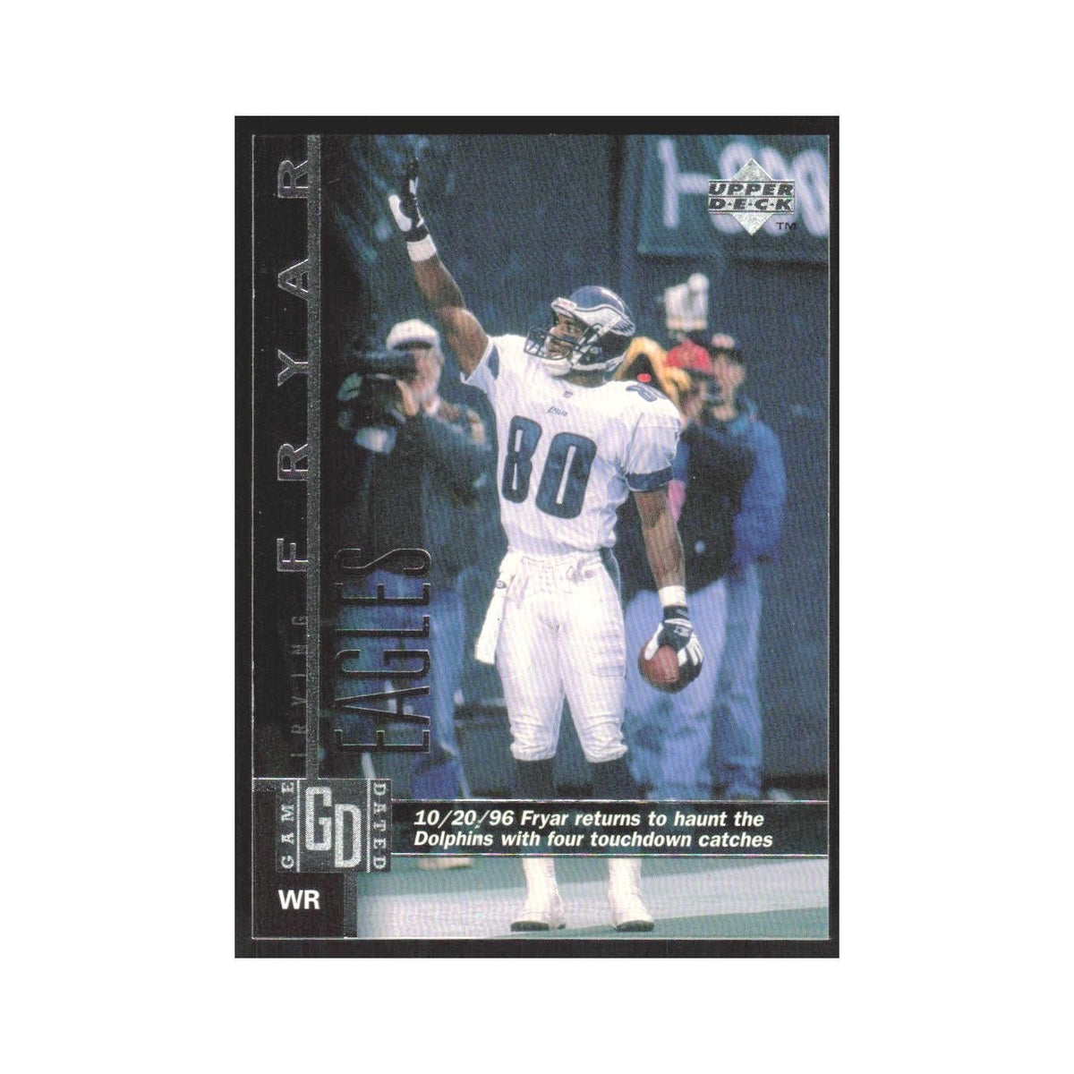 1997 Upper Deck Irving Fryar Eagles #154