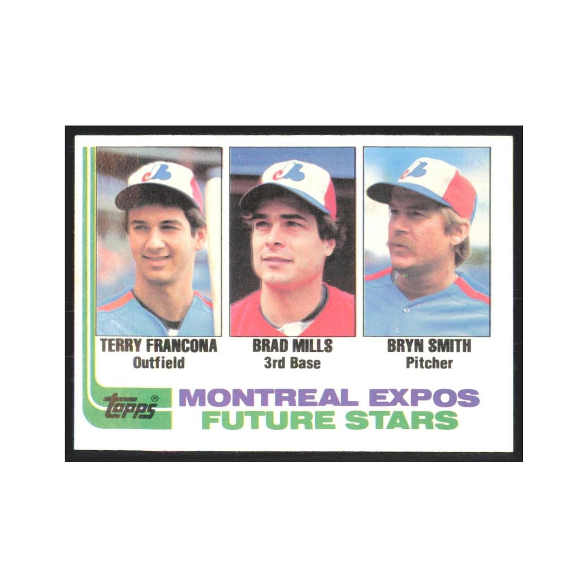 1982 Topps Terry Francona/Brad Mills/Bryn Smith Montreal Expos #118