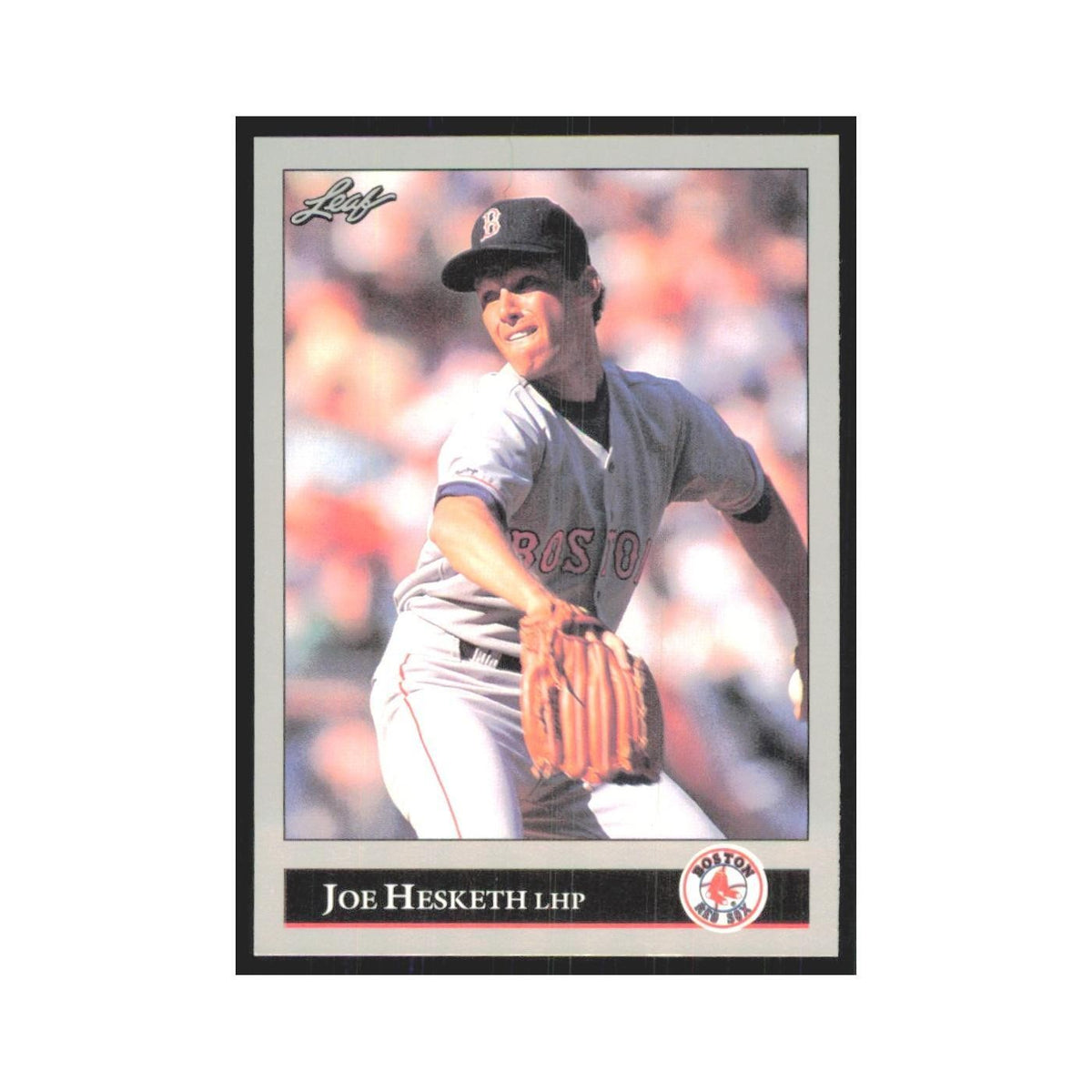 1992 Leaf Joe Hesketh Red Sox #22.0