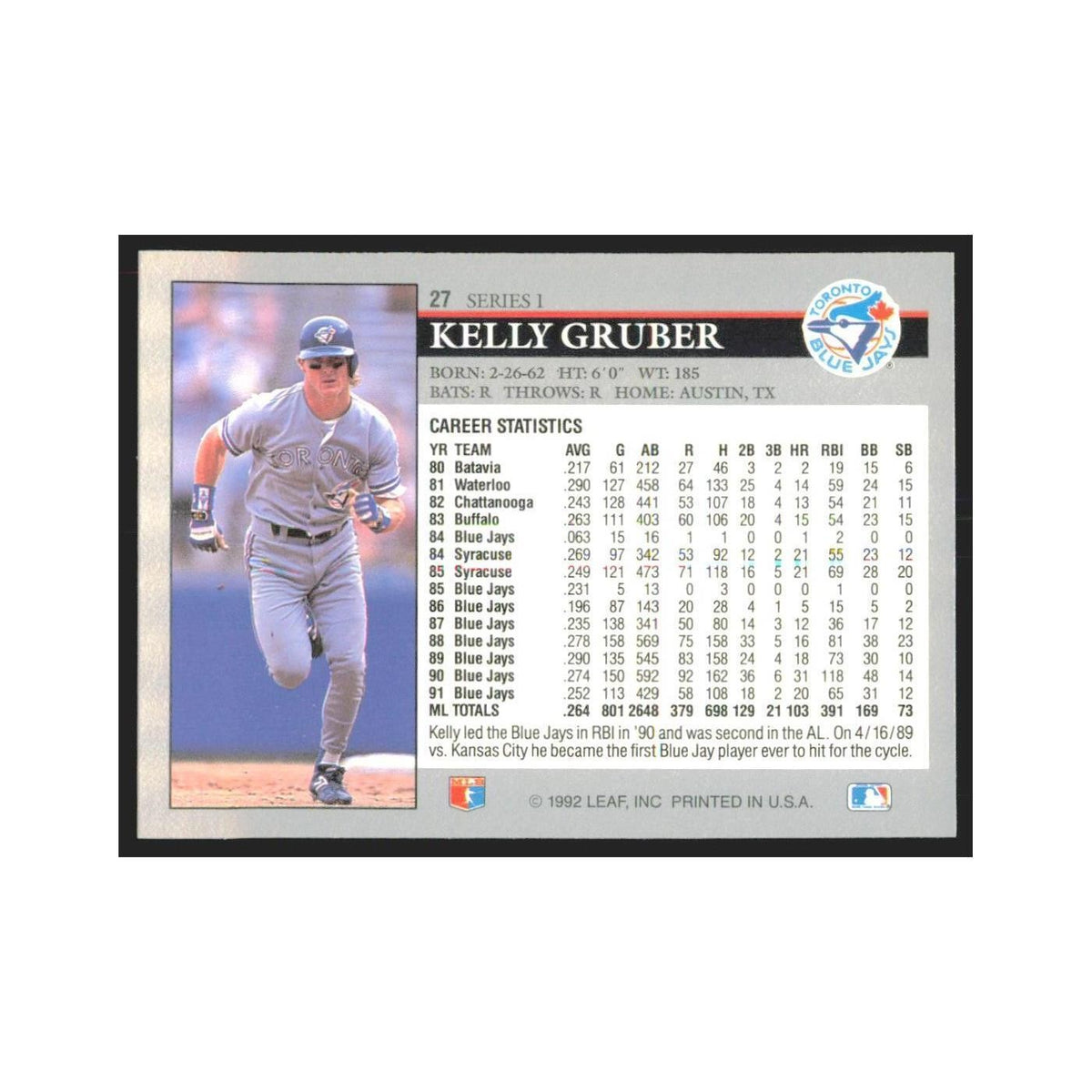 1992 Leaf Kelly Gruber Blue Jays #27.0