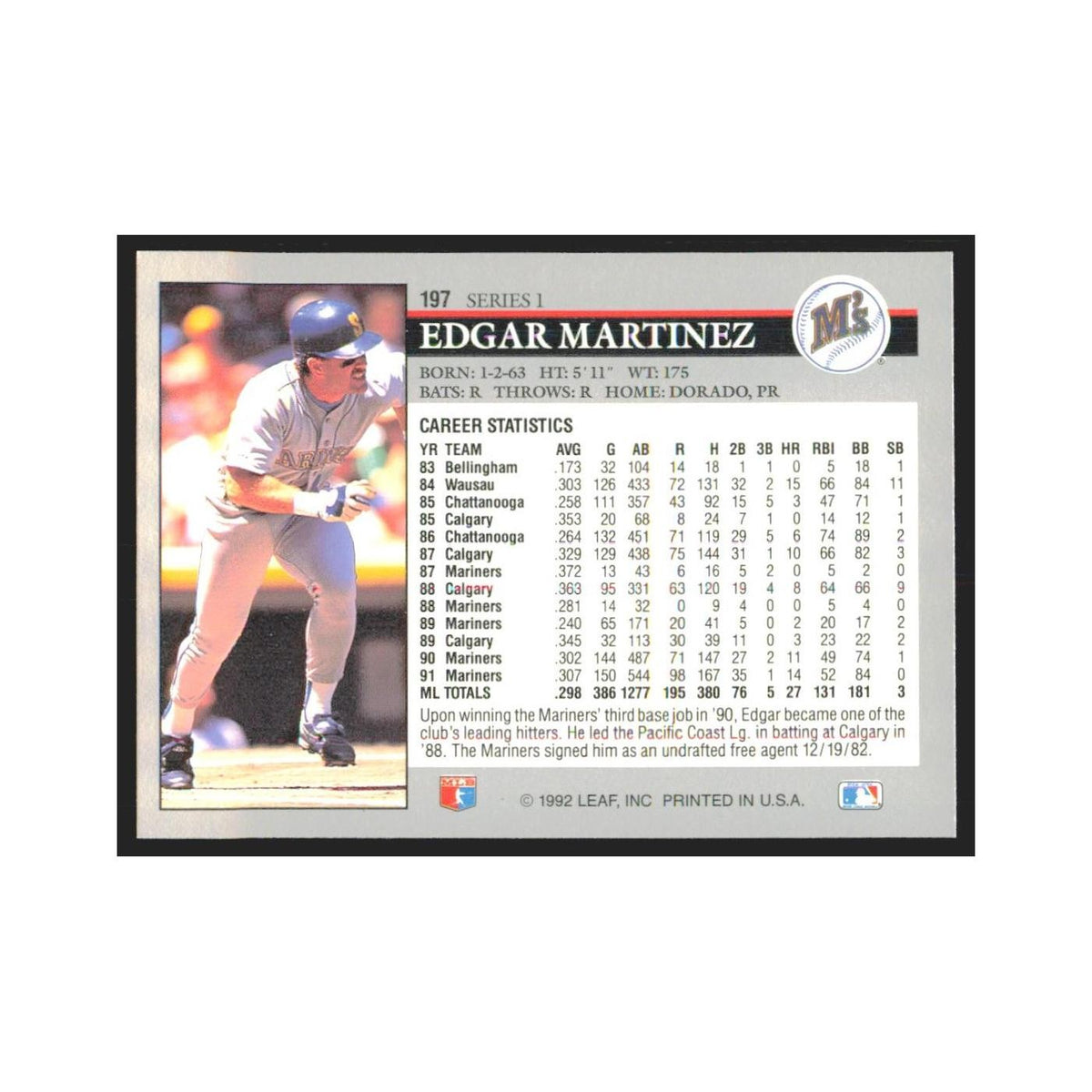 1992 Leaf Edgar Martinez Mariners #197.0