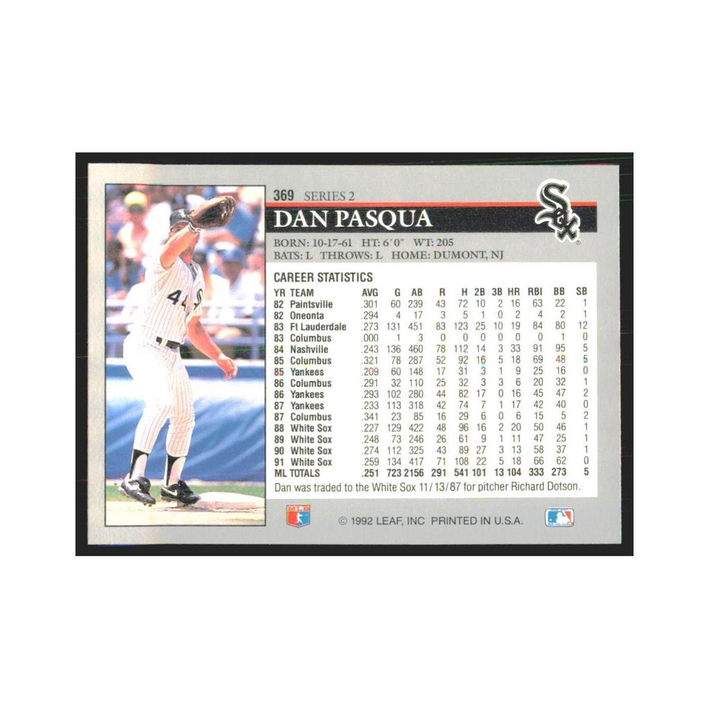 1992 Leaf Dan Pasqua White Sox #369.0