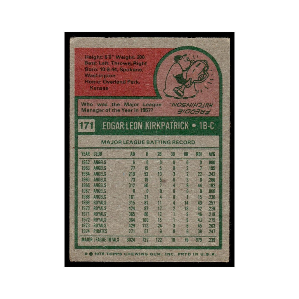 Ed Kirkpatrick 1975 Topps (damaged) #171 Pittsburgh Pirates Baseball Card Poor