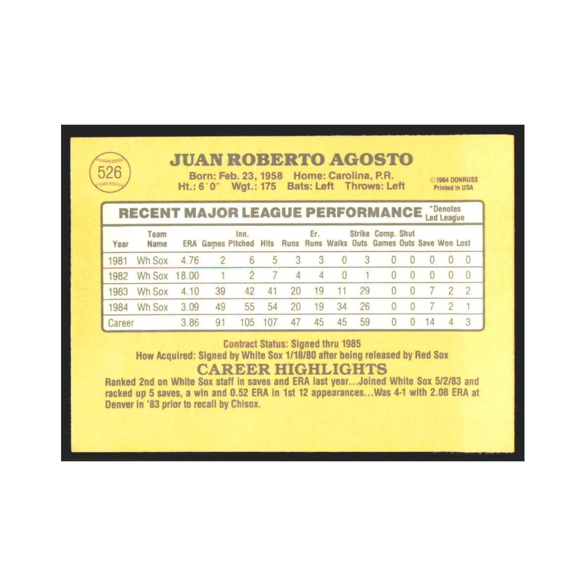 1985 Donruss Juan Agosto White Sox #526
