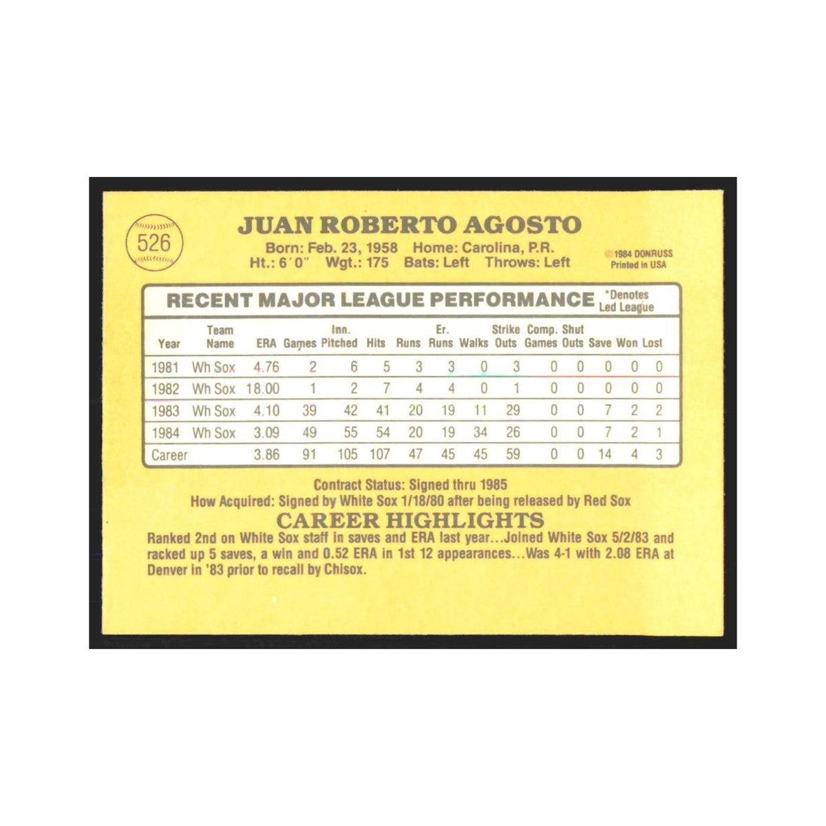 1985 Donruss Juan Agosto White Sox #526