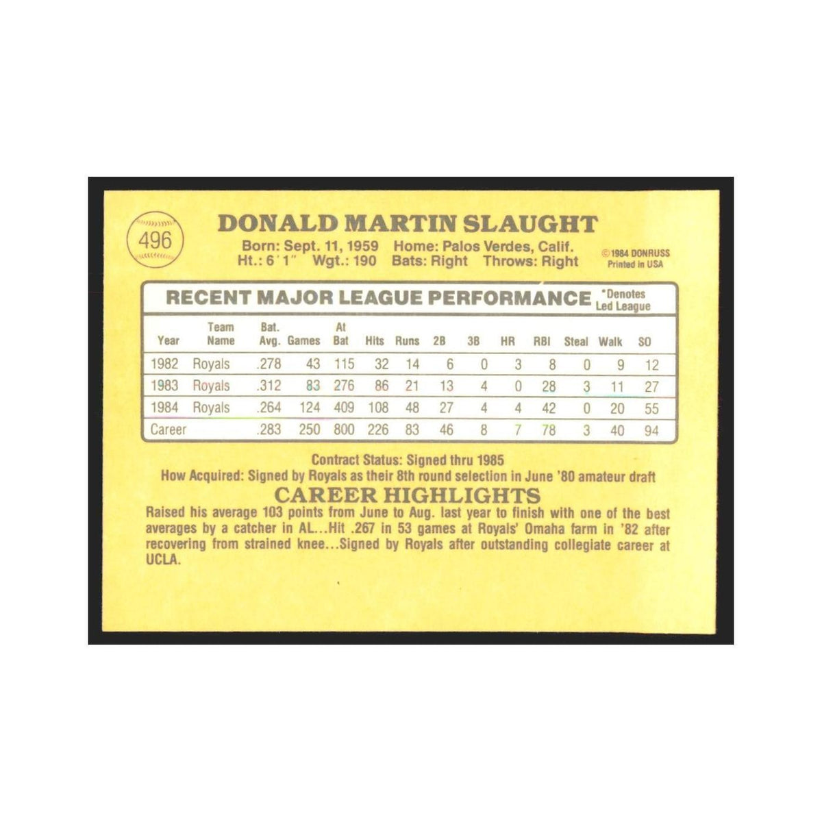 1985 Donruss Don Slaught Royals #496