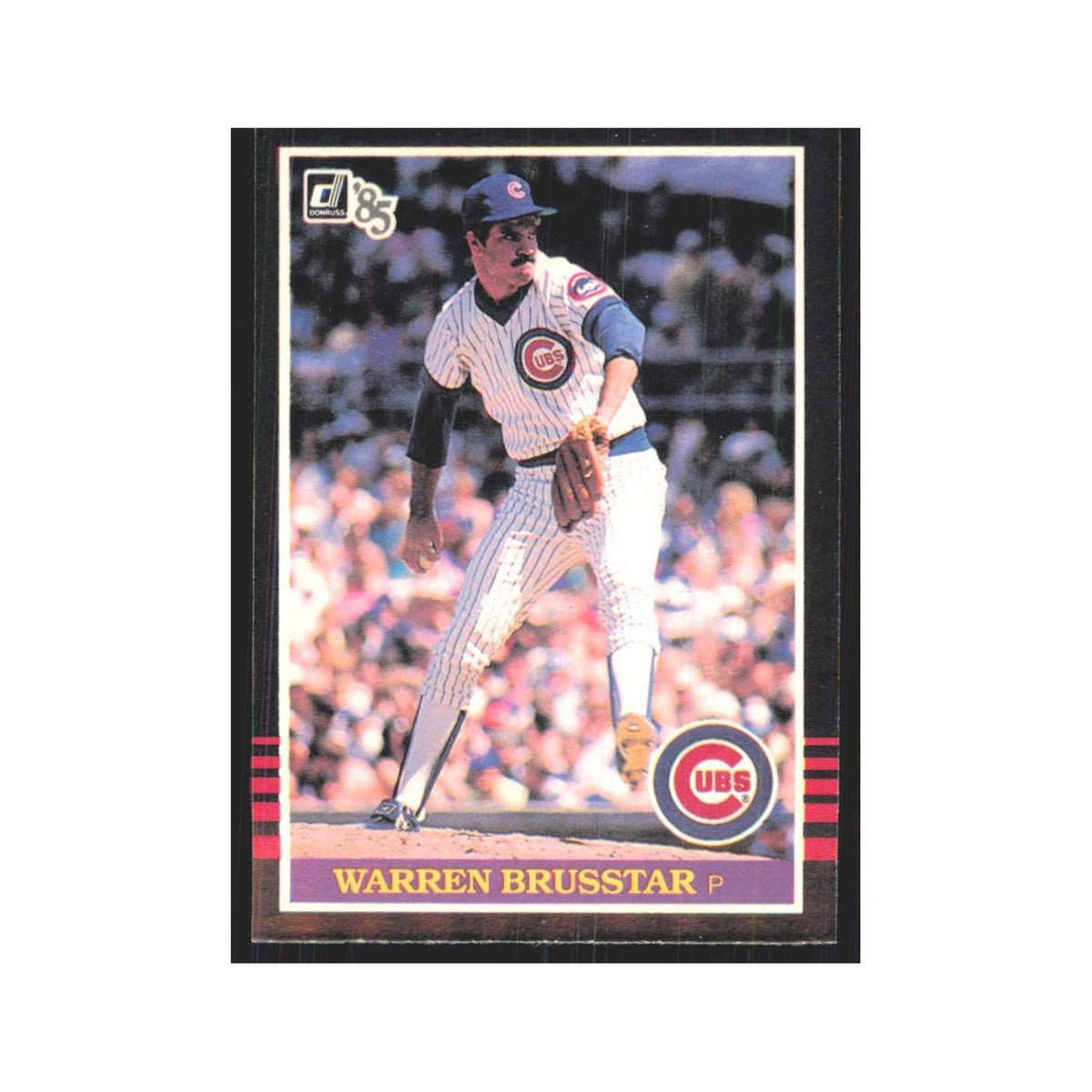 1985 Donruss Warren Brusstar Cubs #533