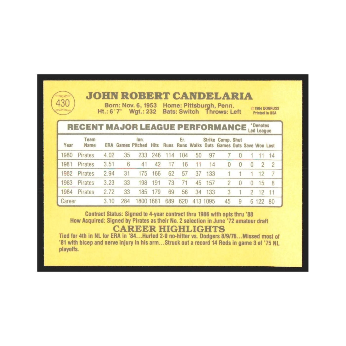 1985 Donruss John Candelaria Pirates #430