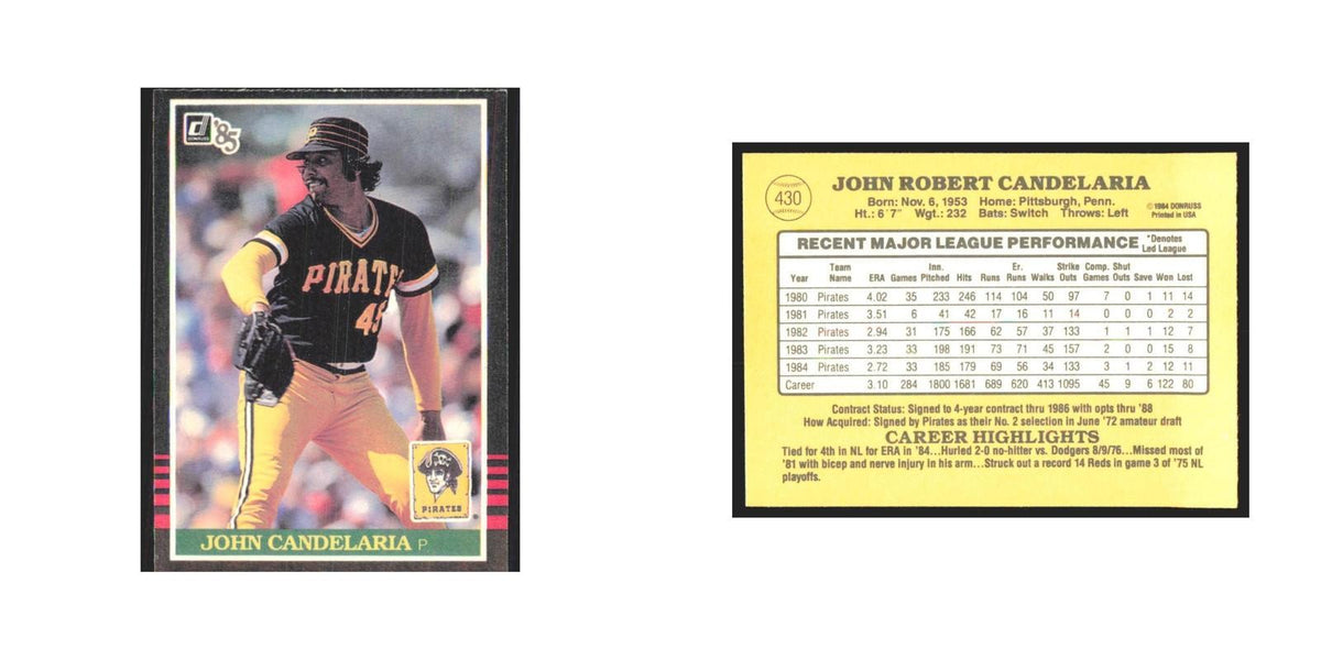 1985 Donruss John Candelaria Pirates #430