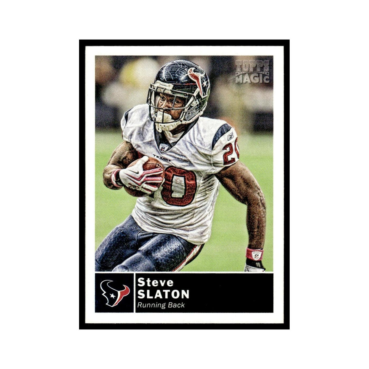 2010 Topps Magic Steve Slaton Texans #209